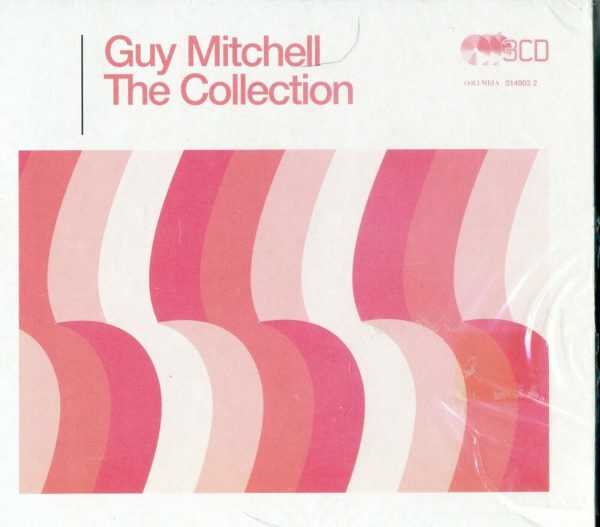 GUY MITCHELL - THE COLLECTION - 3 CDs  - CD - BRAND NEW