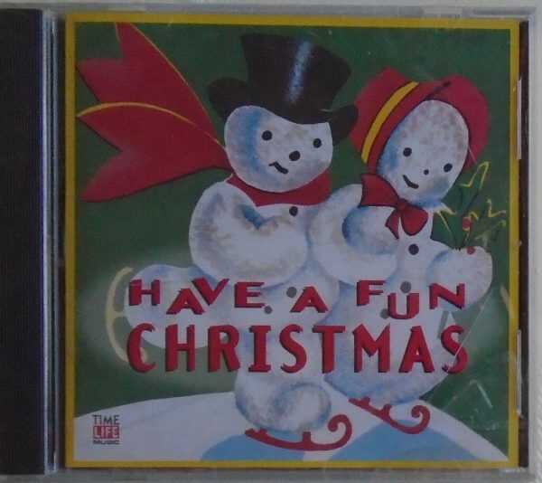 HAVE A FUN CHRISTMAS - CD - 10 Tracks - BRAND NEW