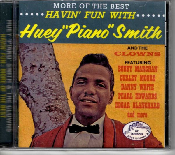 Huey "Piano" Smith - Havin Fun With - CD - Brand New!