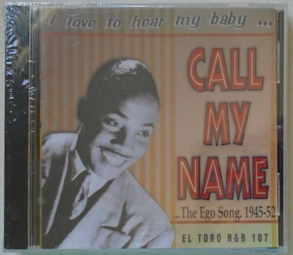 I LOVE TO HEAR MY BABY - Call My Name - BRAND NEW - CD - Image 3