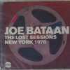 JOE BATAAN -  THE LOST SESSIONS   CD     BRAND NEW