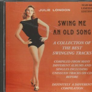 JULIE LONDON - CD - Swing Me An Old Song - BRAND NEW