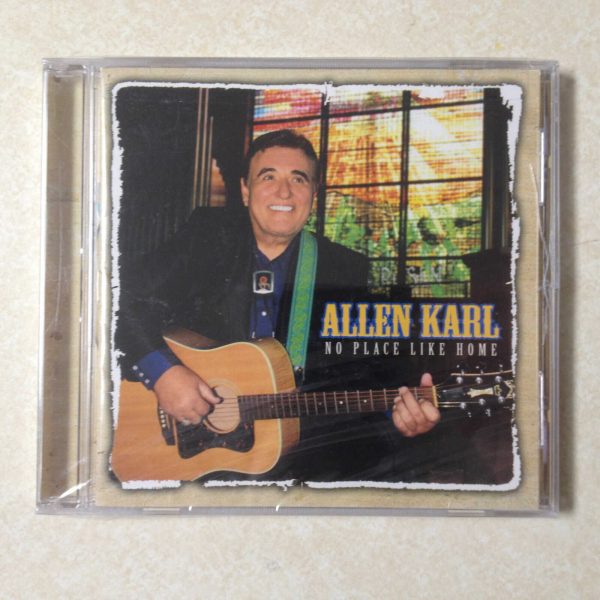 KARL, ALLEN - NO PLACE LIKE HOME - BRAND NEW CD