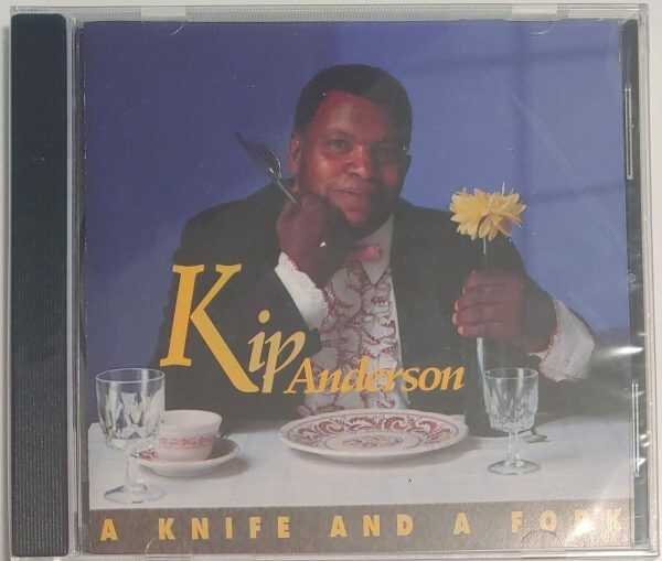 KIP ANDERSON - A KNIFE AND A FORK   CD     BRAND NEW