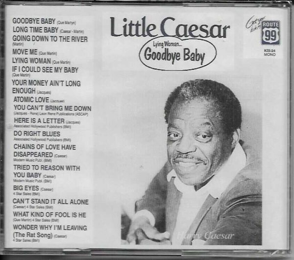 LITTLE CAESAR CD LYING WOMAN GOODBYE BABY - BRAND NEW - Image 3