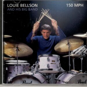 Louie Bellson & His Big Band - 150 MPH - CD