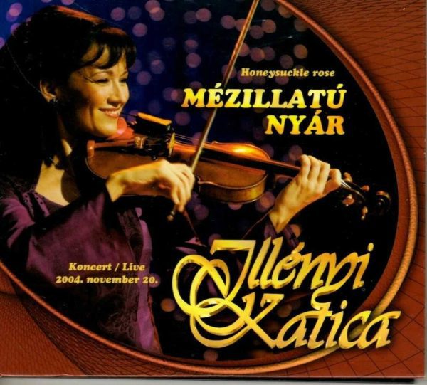 Mezillatu Nyar - Illenyi Katica - CD