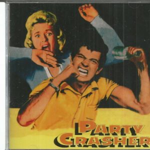 PARTY CRASHER - CD - BRAND NEW