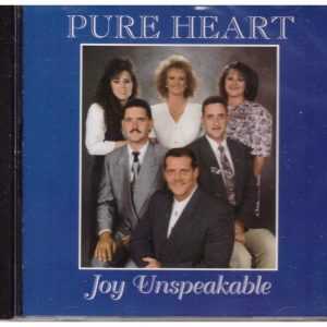 PURE HEART - CD - Joy Unspeakable - BRAND NEW