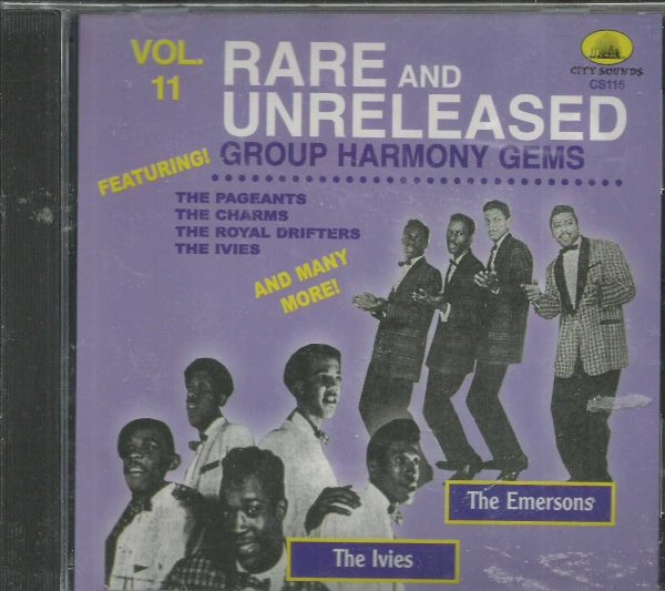 RARE AND UNRELEASED  - Vol. 11 - Group Harmony Gems -  BRAND NEW -  CD