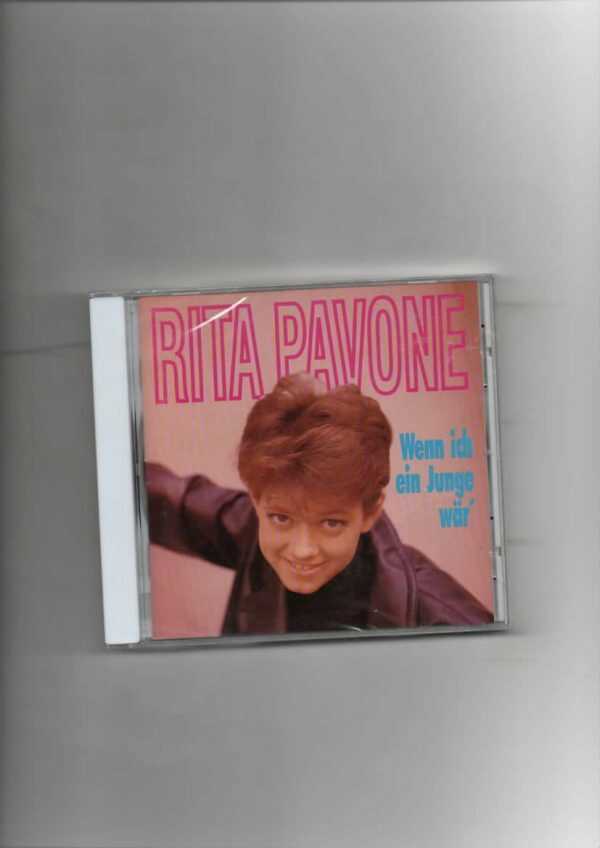RITA PAVONE - WENN ICH EIN JUNGE WÄR-BRAND NEW CD