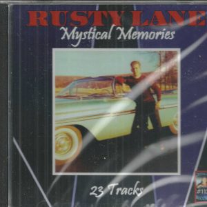 RUSTY LANE - CD - Mystical Memories - BRAND NEW