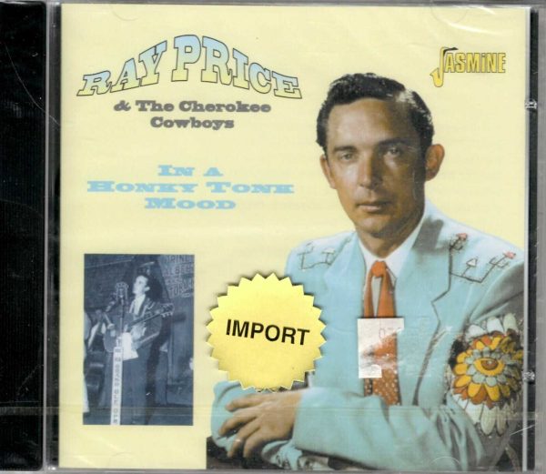 Ray Price & The Cherokee Cowboys - In a Honky Tonk Mood - CD