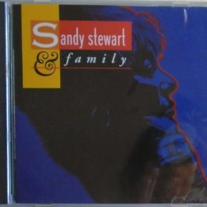 SANDY STEWART & FAMILY - CD - Brand New