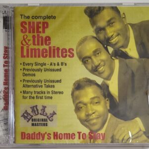 SHEP AND THE LIMELITES - DADDY'S HOME TO STAY   CD BRAND NEW