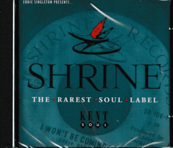 SHRINE RAREST SOUL LABEL VOL 1 CD - BRAND NEW