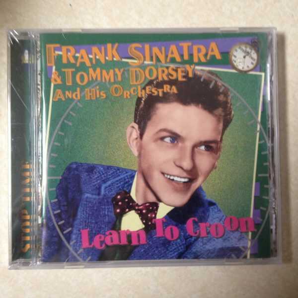 SINATRA, FRANK & TOMMY DORSEY & ORCH - LEARN TO CROON BRAND NEW CD