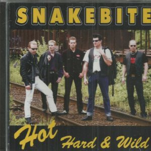 SNAKEBITE - HOT HARD AND WILD - CD - BRAND NEW