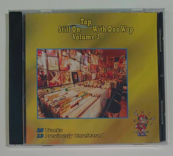 STILL ON TOP WITH DOO WOP - VOL 3   CD     BRAND NEW