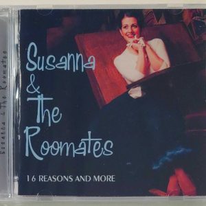 SUSANNA AND THE ROOMMATES - 16 REASONS & MORE   CD     BRAND NEW