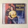 Shiver & Shake - Johnny Hughes Bobby lane Bobby Mcdowell - BRAND NEW CD