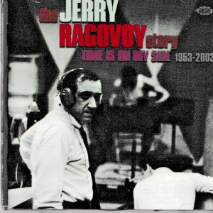 THE JERRY RAGOVOY STORY TIME IS ON MY SIDE CD - BRAND NEW