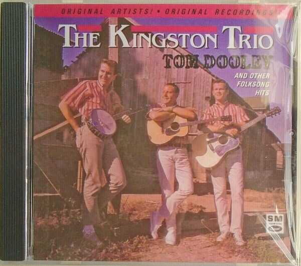 THE KINGSTON TRIO - CD - Tom Dooley - BRAND NEW