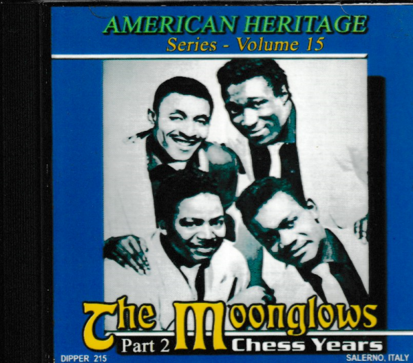 THE MOONGLOWS CD CHESS YEARS PART 2 VOL 15 BRAND NEW