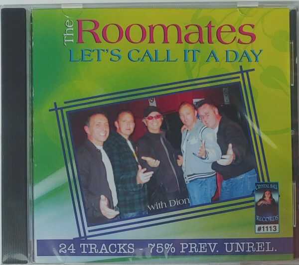 THE ROOMATES - LET'S CALL IT A DAY   CD     BRAND NEW