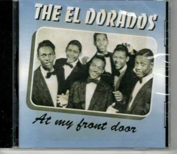 The Eldorados - At My Front Door - CD - Brand New
