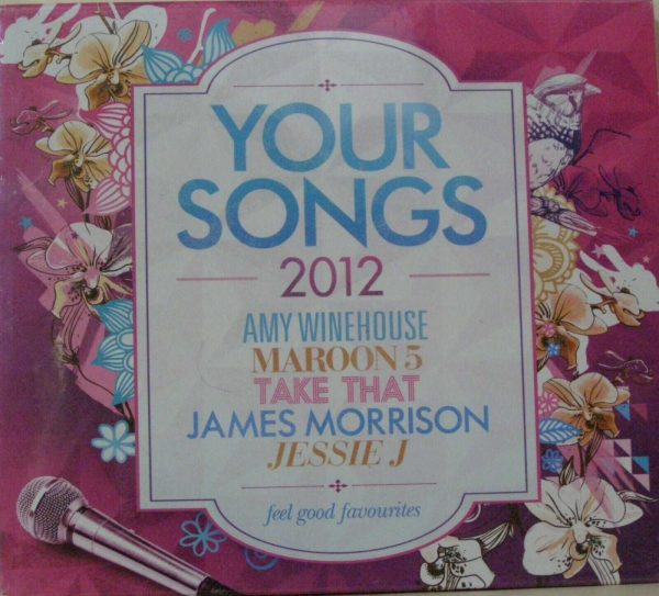 YOUR SONGS 2012 - FEEL GOOD FAVOURITES - 2 CDS - CD - BRAND NEW