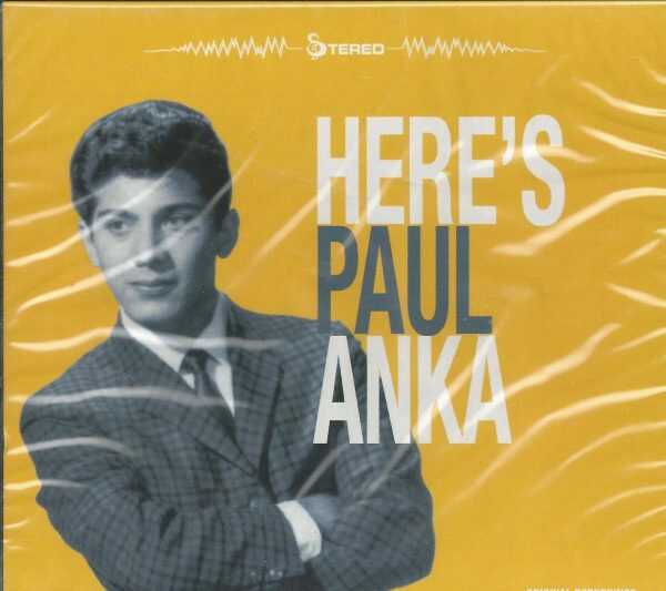 ANKA, PAUL CD - HERE'S   Brand New   20 Great tracks at a great price!!!
