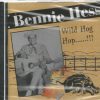 BENNIE HESS - Wild Hog Hop - BRAND NEW - CD