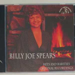 BILLY JOE SPEARS - HITS AND RARITIES   CD     BRAND NEW