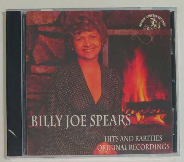 BILLY JOE SPEARS - HITS AND RARITIES   CD     BRAND NEW