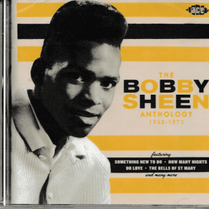 BOBBY SHEEN - ANTHOLOGY 1958-75 CD - BRAND NEW