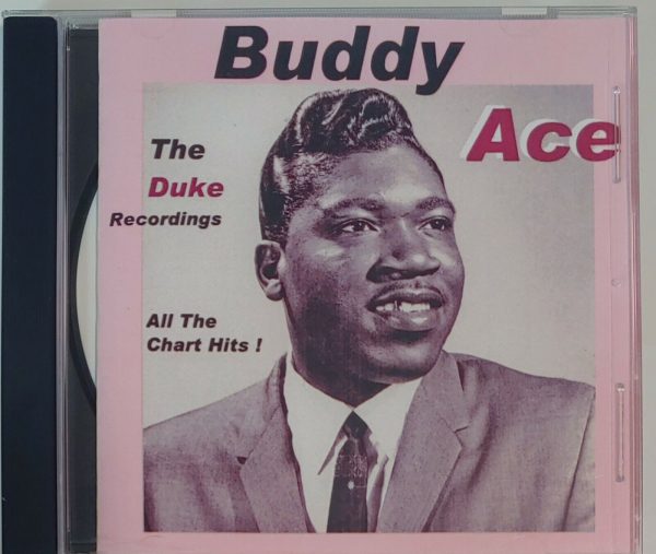 BUDDY ACE - THE DUKE RECORDINGS   CD     BRAND NEW