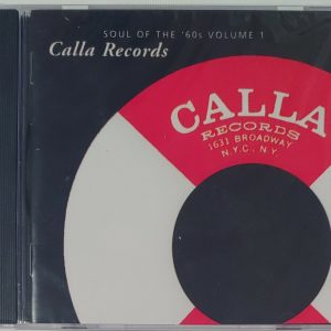 CALLA RECORDS - SOUL OF THE 60S  VOL 1   CD   BRAND NEW