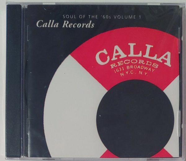 CALLA RECORDS - SOUL OF THE 60S  VOL 1   CD   BRAND NEW
