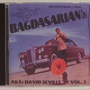 DAVID SEVILLE AKA ROSS BAGDASARIAN -  VOL 2  MIXED UP WORLD  CD     BRAND NEW