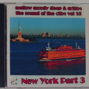DEEP AND GRITTY - SOUND OF THE CITY VOL 15 N.Y SOUL 3   CD  BRAND NEW