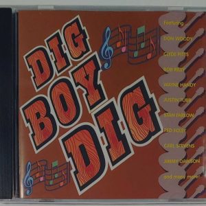 DIG BOY DIG  CD  BRAND NEW