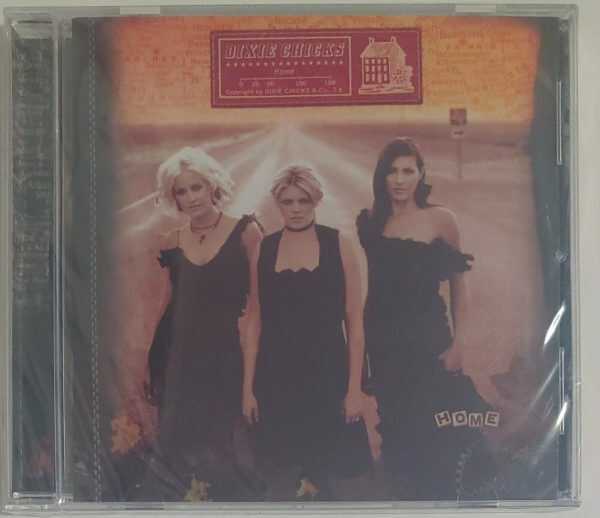 DIXIE CHICKS - HOME