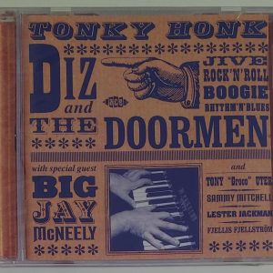 DIZ AND THE DOORMEN - TONKY HONK   CD BRAND NEW