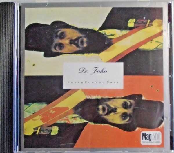 DR. JOHN - CD - Loser For You Baby - LIKE NEW