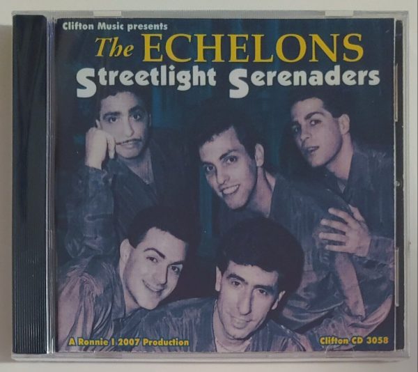 ECHELONS - STREETLIGHT SERENADERS   CD BRAND NEW