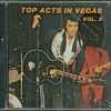ELVIS PRESLEY - CD - Top Acts In Vegas - Volume 2 - BRAND NEW
