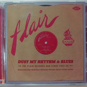 FLAIR RECORDS - DUST MY R & B/ R&B STORY  CD BRAND NEW