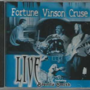FORTUNE VINSON CRUSE - Live - Featuring Brenda Smith - BRAND NEW -  CD