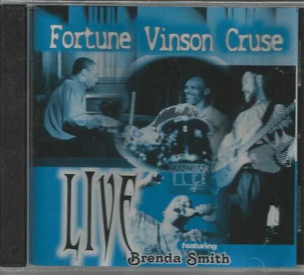 FORTUNE VINSON CRUSE - Live - Featuring Brenda Smith - BRAND NEW -  CD